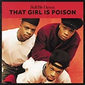 ‎That Girl Is Poison - EP by Bell Biv DeVoe on Apple Music