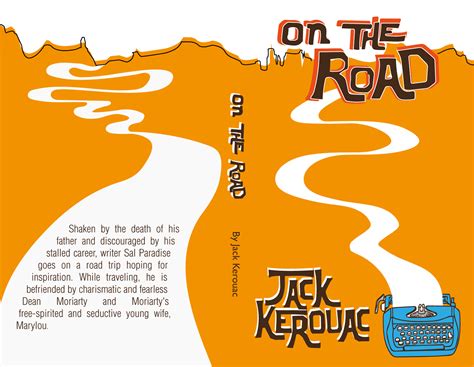 On The Road By Jack Kerouac Book Cover On Behance