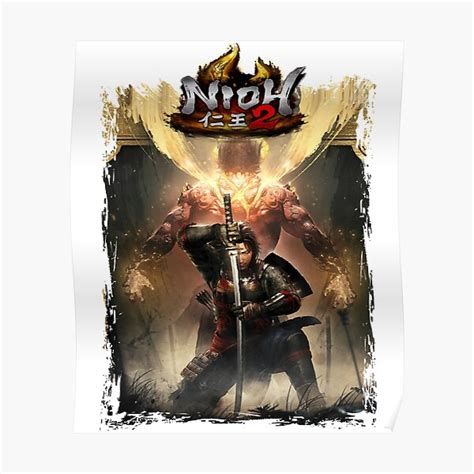Nioh 2 Game Classic Poster For Sale By Warninglap Redbubble