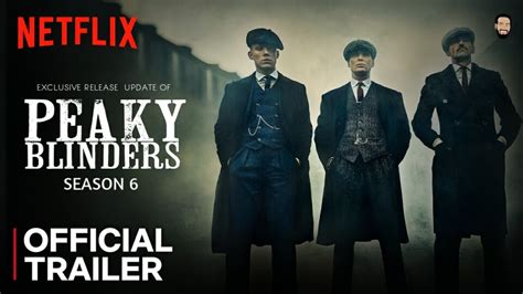 Peaky Blinders Season 6 Release Date Netflix Cast Az World News