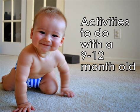 Diary Of A Fit Mommy Activities To Do With A 9 12 Month Old