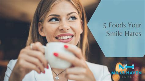 5 Foods Your Smile Hates