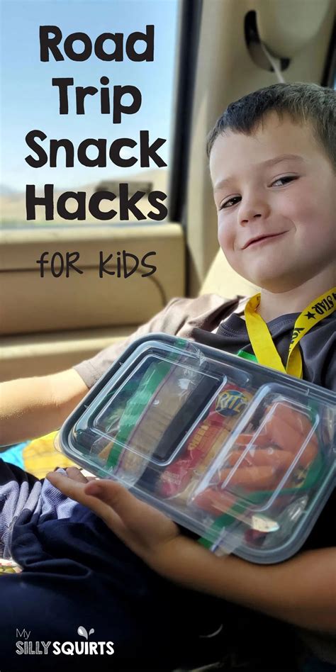 Easy Road Trip Snack Hacks For Kids My Silly Squirts Road Trip