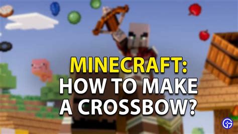 How To Make A Crossbow In Minecraft Crafting Guide Gamer Tweak