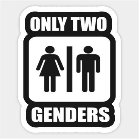 Only Two Genders Conservative Sticker Teepublic