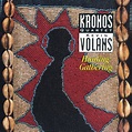 Kronos Quartet - Kevin Volans - Hunting: Gathering | Discogs
