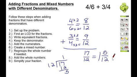 Maybe you would like to learn more about one of these? Adding Fractions and Mixed Numbers With Different Denominators - YouTube