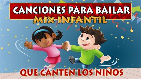 Musica Infantil Para Fiestas Mix Canciones Infantiles De Fiestas En