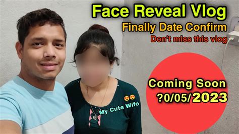 My Wife Face Reveal Vlog Is Date Ko Aayega 😍😍 Don T Miss Vlog Facereveal Wife Vlog