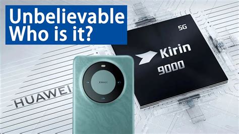Huawei Kirin 9000s Vs Apples A17 Chip Who Prevails Has Huawei Broken