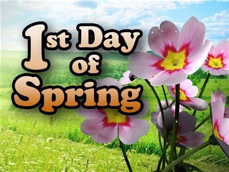 Happy 1st Day Of Spring 1st Day Of Spring Spring Eqinox Spring