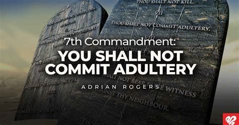 7th Commandment You Shall Not Commit Love Worth Finding Ministries