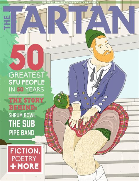 The Tartan Magazine Issue 1 Sfu 50th Anniversary Special By The Peak