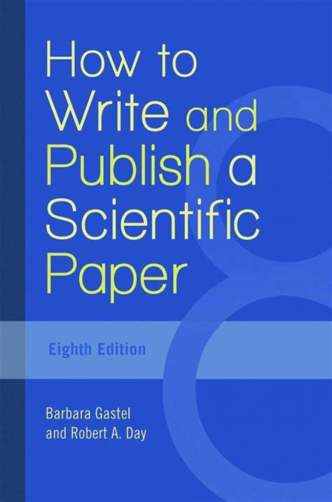 How To Write And Publish A Scientific Paper 8th Edition Softarchive