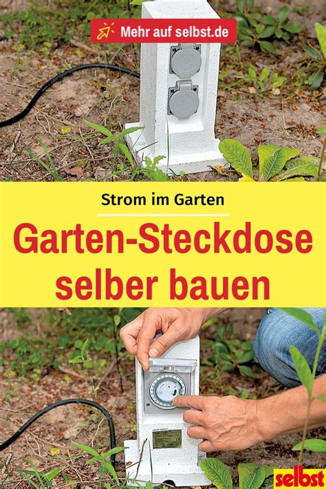 Damit die stromversorgung zuverlässig und jederzeit sicher funktioniert, gibt. Garten-Steckdose | selbst.de | Steckdose garten ...