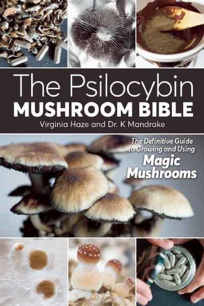The Psilocybin Mushroom Bible Newsouth Books