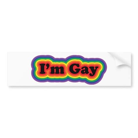 I M Gay Bumper Stickers Zazzle