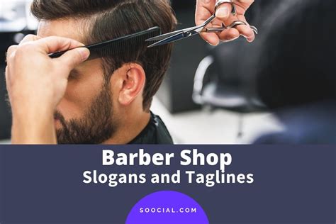 553 Barber Shop Slogans And Taglines To Snip Your Way To Success Soocial