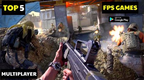 Top 5 Best Fps Games For Android And Iosbest Android Fps Gamesoffline