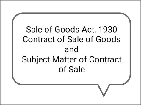 Sale Of Goods Act 1930 Scope And Features Essentials And