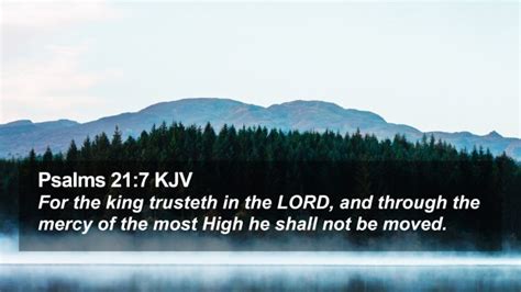 Psalms 217 Kjv Desktop Wallpaper For The King Trusteth In The Lord
