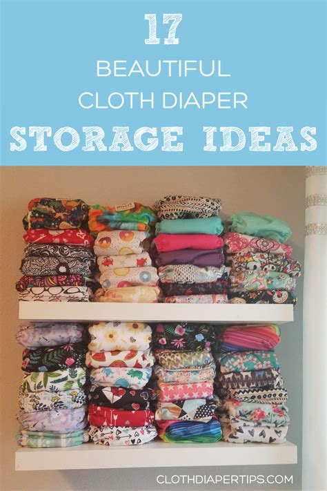 17 Cloth Diaper Storage Ideas Cloth Diaper Storage Diaper Storage