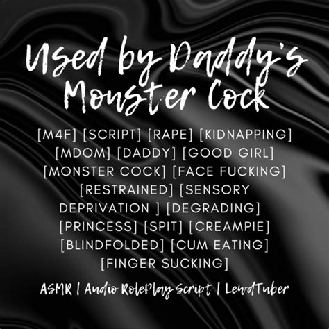 M4f Used By Daddys Monster Cock Nsfw Audio Roleplay Script