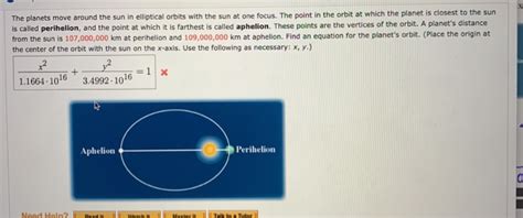 Solved The Planets Move Around The Sun In Elliptical Orbits