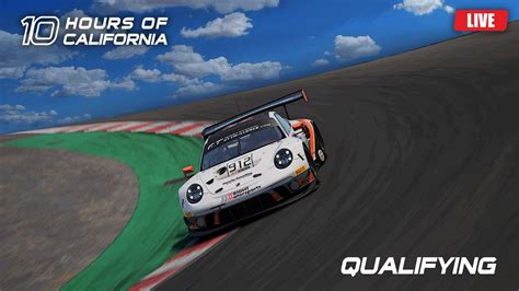 VMS 10 Hours Of California Qualifying Assetto Corsa Competizione