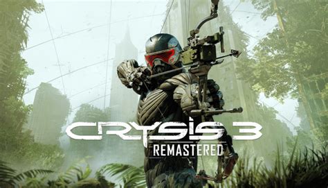 Buy Cheap Crysis 3 Remastered Cd Key Lowest Price