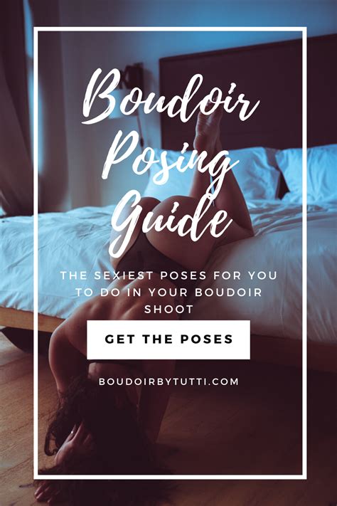 boudoir ideas posing style in 2020 boudoir poses boudoir prep guide posing guide