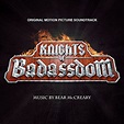 Amazon Music - ベアー・マクリアリーのKnights of Badassdom (Original Motion Picture ...