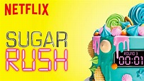 'Sugar Rush' - Tráiler temporada 1 - Trailer - SensaCine.com.mx