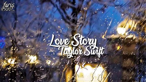 Lirik Lagu Love Story Teks Ccp Lirik Lagu Love Story Full Efek