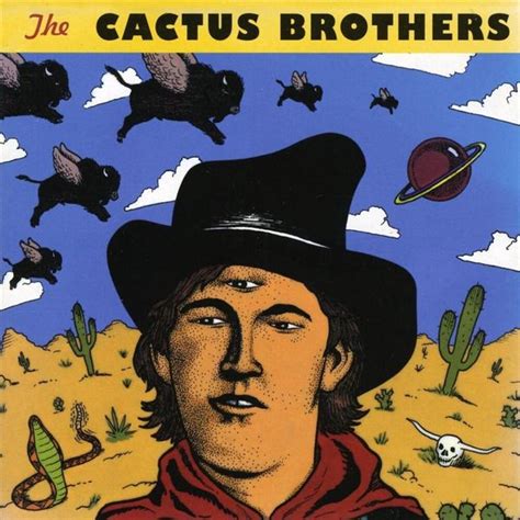 The Cactus Brothers The Cactus Brothers Lyrics And Tracklist Genius