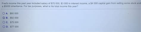 You cannot / not supposed to get actual past sat papers. Solved: Fred's Income This Past Year Included Salary Of $7 ...