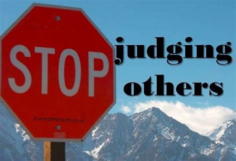 Stop Judging Others3wordwisdom And 3