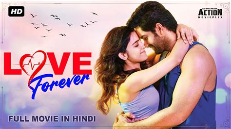 Naga Shauryas Love Forever Full Hindi Dubbed Action Romantic Movie