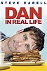 Watch Dan in Real Life | Prime Video