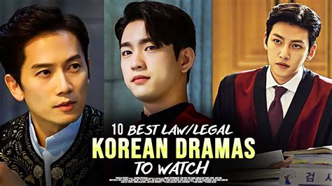 10 Best Lawlegal Korean Dramas To Watch Hottest K Dramas Youtube