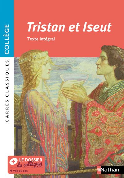 Tristan Et Iseut Texte Intégral Carrés Classiques Collège Nathan