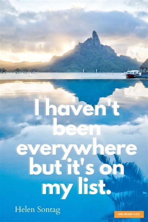 105 Best Travel Quotes To Inspire Wanderlust With Photos 2023 Going
