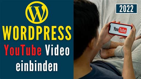 WordPress YouTube Video Einbinden YouTube