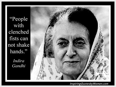 Make Friends Not Enemies Indira Gandhi Quotes Indira Gandhi Woman