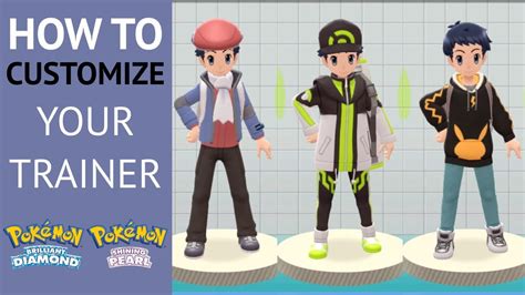 How To Customize Your Trainer In Pokémon Brilliant Diamond And Shining