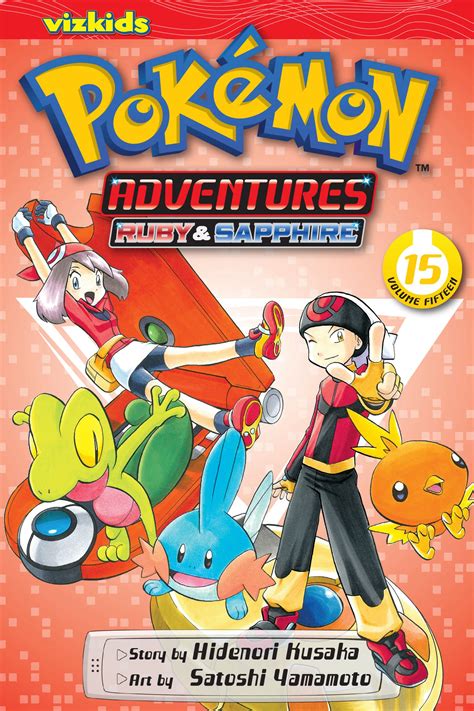 Pokémon Adventures Ruby And Sapphire Vol 15 Book By Hidenori Kusaka Satoshi Yamamoto