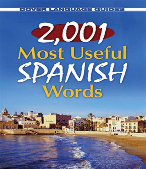 2001 Most Useful Spanish Words By Pablo Garcia Loaeza Book Read Online