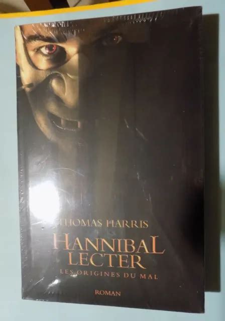 Hannibal Lecter Les Origines Du Mal De Thomas Harris Eur