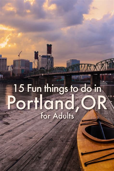 15 Fun Things To Do In Portland For Adults Love And Road
