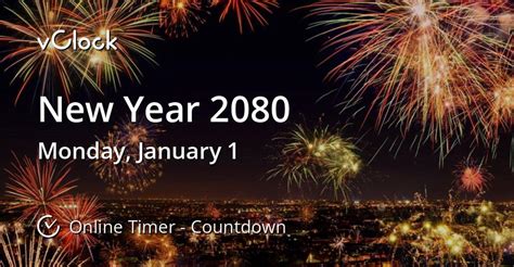 When Is New Year 2080 Countdown Timer Online Vclock